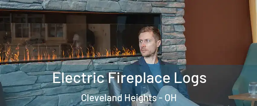  Electric Fireplace Logs Cleveland Heights - OH